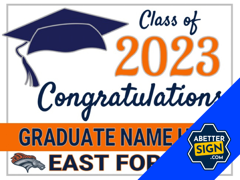 East Forsyth Graduation Signs FREE SHIPPING A Better Sign