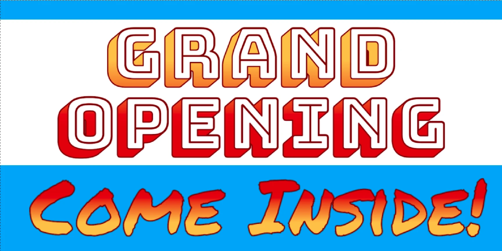 Grand Opening Come inside banner