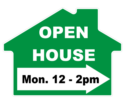 green open house sign that says mon. 12 - 2pm